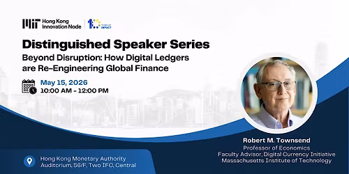 Speaker Series: How Digital Ledgers are Re-Engineering Global Finance