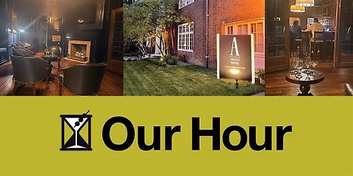 Our Hour In-Person Happy Hour