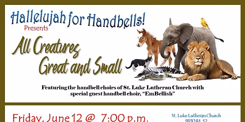 Hallelujah for Handbells: All Creatures Great and Small