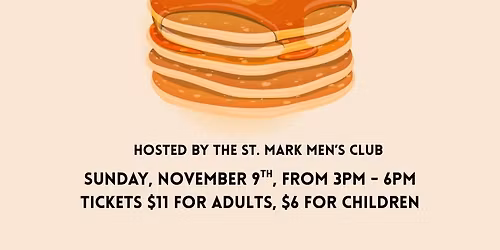 St. Mark Men's Club Pancake Supper