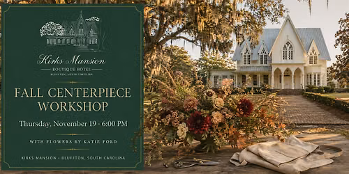 Fall Centerpiece Workshop with Flowers by Katie Ford
