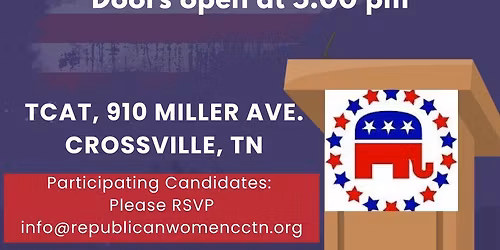 April Meeting-Come Hear From Your Republican Candidates