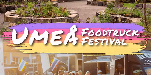 Ume\u00e5 Foodtruck Festival 2026