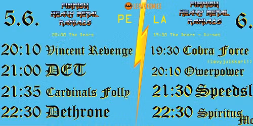 Finnish Heavy Metal Maniacs 5.-6.6.2026 Dethrone Spiritus Mortis Speedslut DET Cardinals Folly,ym.