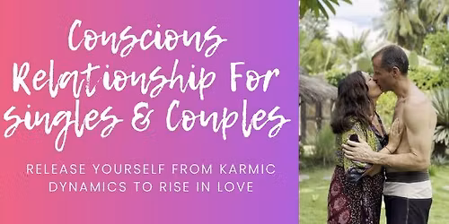 Conscious Relationship Retreat 