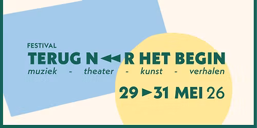 Festival Terug naar het begin 2026