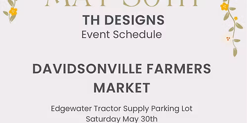 THD @ Davidsonville Farmers Market