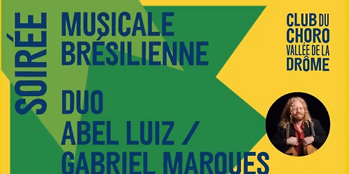 Soir\u00e9e Musicale Br\u00e9silienne - Musique CHORO