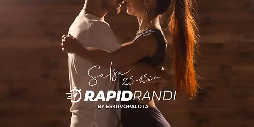 Rapidrandi SALSA 25-45 \u00e9v \/ 2025. december 11.