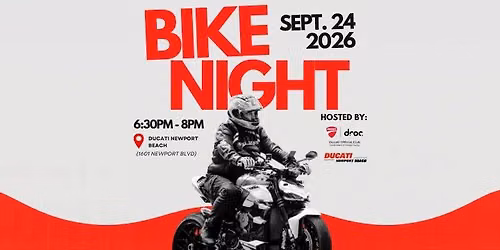 DROC x Ducati Newport Beach Bike Night \u2013 September 2026