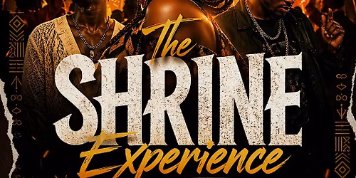 Afrobeats & vibes(The Shrine Experience)