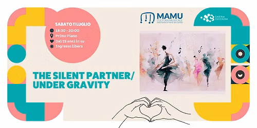 THE SILENT PARTNER \/ UNDER GRAVITY
