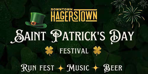 2nd Saturday: St. Patrick\u2019s Day Festival