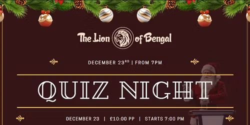 Quiz Night - 23 December - From 7:00pm - Includes Delicious Indian Snacks