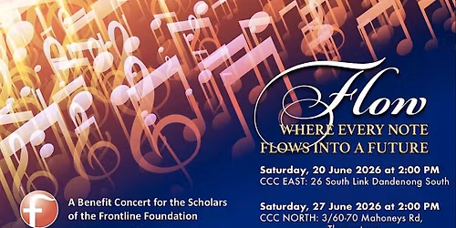 FLOW: Fund raising Concert June 20, 2026 (East at Dandenong South)