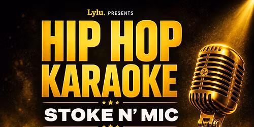 Hip Hop Karaoke: Stoke N' Mic