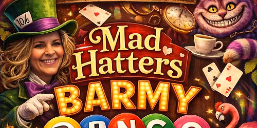 Mad Hatter\u2019s Barmy Bingo