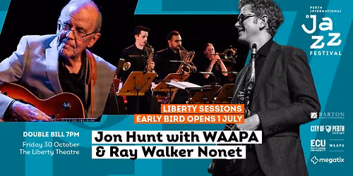 Jon Hunt with WAAPA & Ray Walker Nonet