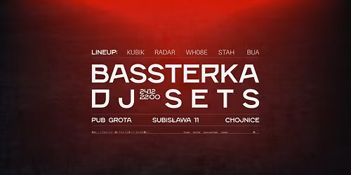 BASSTERKA \u27ab DJ SETS 24.12 \u27ab GROTA