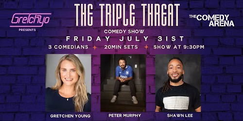 The Triple Threat Comedy Show