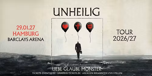 Hamburg - Barclays Arena: LIEBE, GLAUBE, MONSTER TOUR 2026\/27