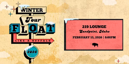 Float Like a Buffalo at 219 Lounge