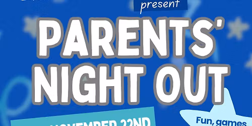 Parents' Night Out with Indian Brook Elementary PTA