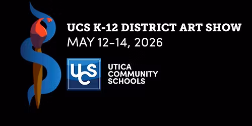 UCS K-12 District Art Show