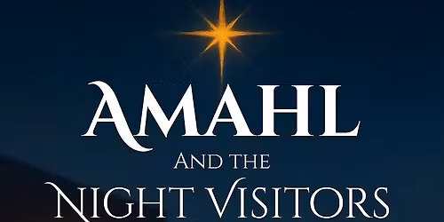 Op\u00e9ra Louisiane presents: Amahl and the Night Visitors