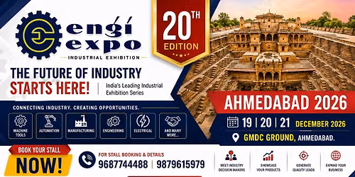 20th ENGIEXPO INDUSTRIAL EXHIBITION AHMEDABAD 2026