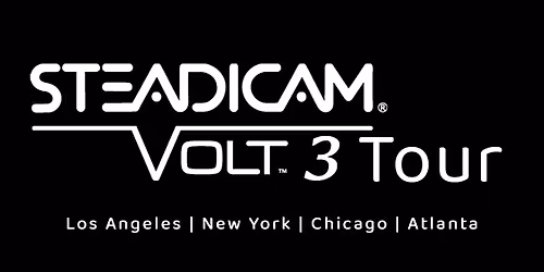 STEADICAM\u00ae VOLT 3 Experience Tour
