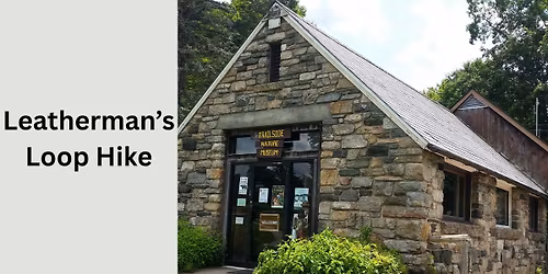 Leatherman’s Loop Hike