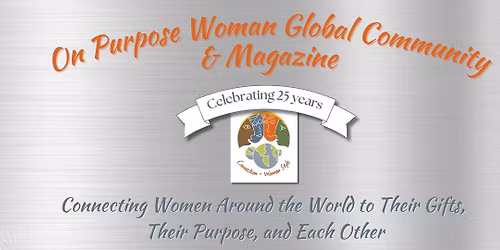 ON PURPOSE WOMAN MONTHLY EVENT - COLUMBIA, MD