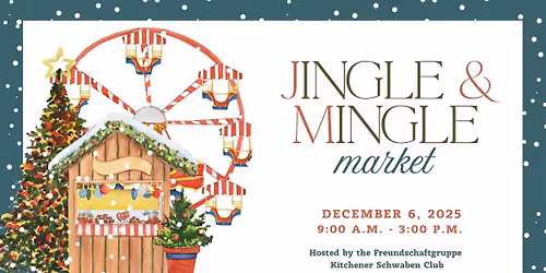 Jingle & Mingle Market at The Schwaben Club