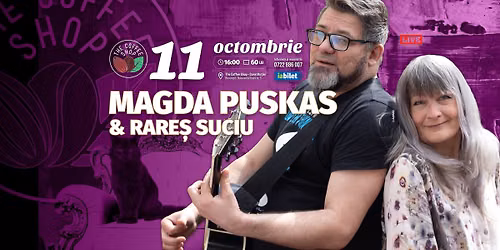 MAGDA PUSKAS & RARE\u0218 SUCIU \u00een concert