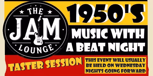 '1950s Music With A Beat' Sunday Taster Session - DJ Whiskey Jean - The Jam Lounge - Wakefield