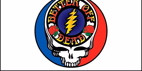 Better Off Dead- A New Year's Eve Celebration