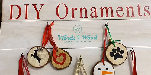 All Day Ornaments Words on Wood Workshop