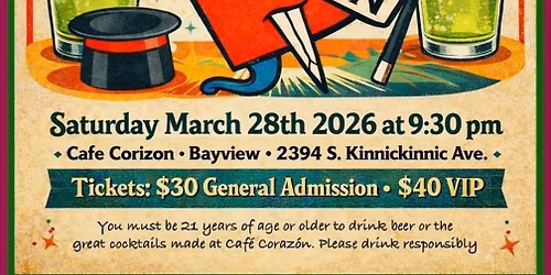 Margaritas & Magic with Two Brothers One Mind