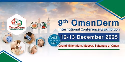 9th OmanDerm International Conference & Exhibition