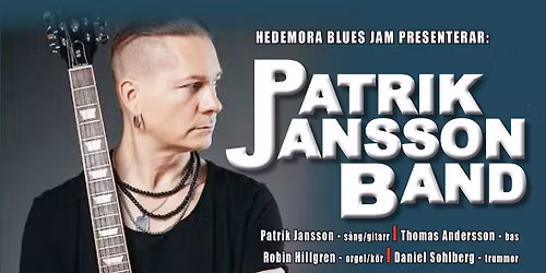 Hedemora Blues Jam - Patrik Jansson Band - Blues Bandits
