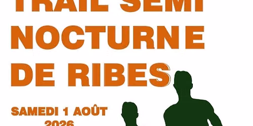 Trail semi nocturne de Ribes