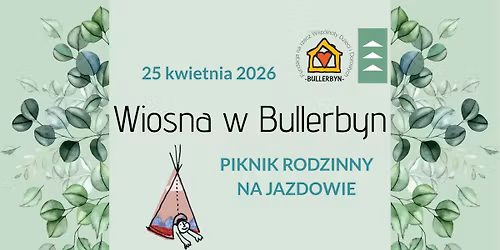 Wiosna w Bullerbyn - piknik rodzinny na Jazdowie