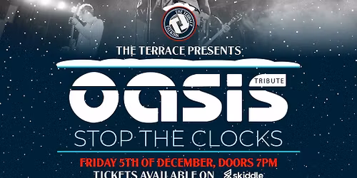 The Terrace Presents Stop the Clocks