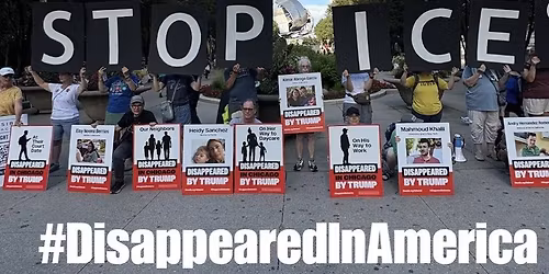 Disappeared In America Day of Action - Shut Down State Terror