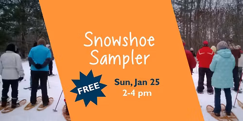 Snowshoe Sampler