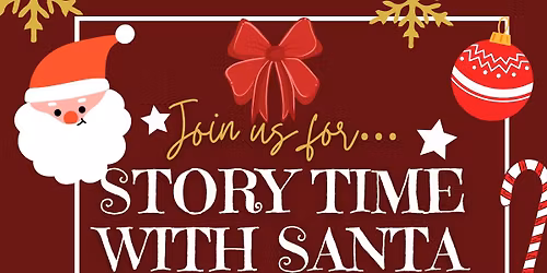 Story Time with Santa \ud83c\udf85\ud83c\udffc\ud83d\udcd6