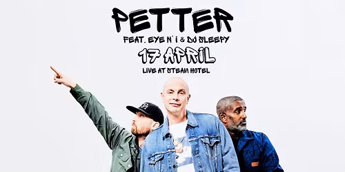 Petter - Live at Steam Hotel