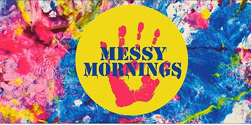 Messy Mornings - Winter Sessions