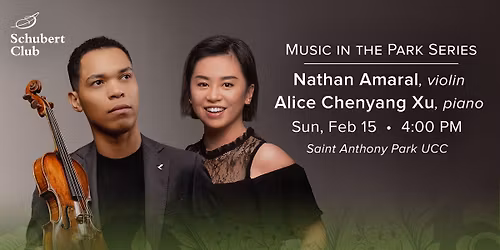 Nathan Amaral, violin; Alice Chenyang Xu, piano
